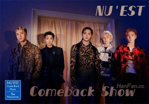 NU'EST Comeback Show