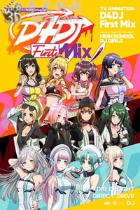 D4DJ First Mix.