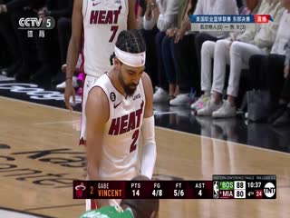 5月24日 22-23赛季NBA东部决赛G4 凯尔特人VS热火